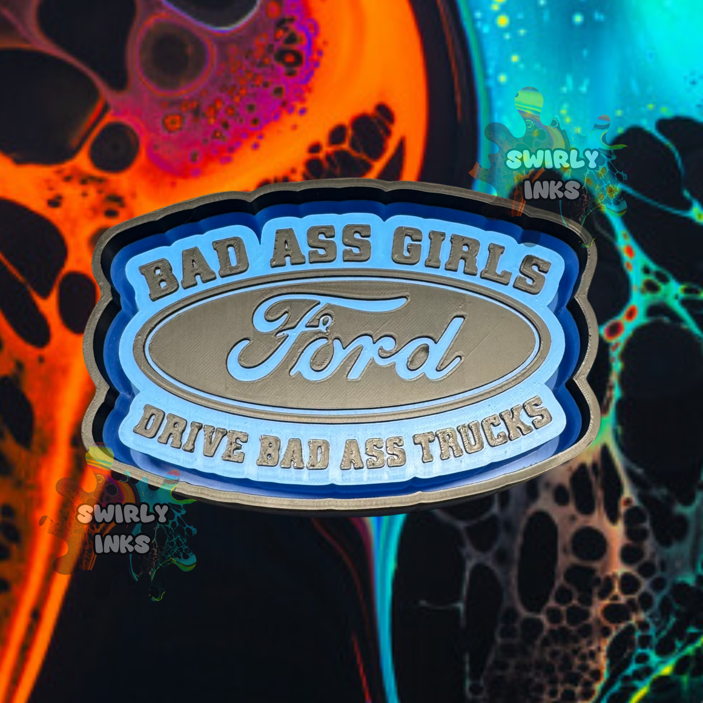 Bad Ass Girls Drive Ford Freshie Mold