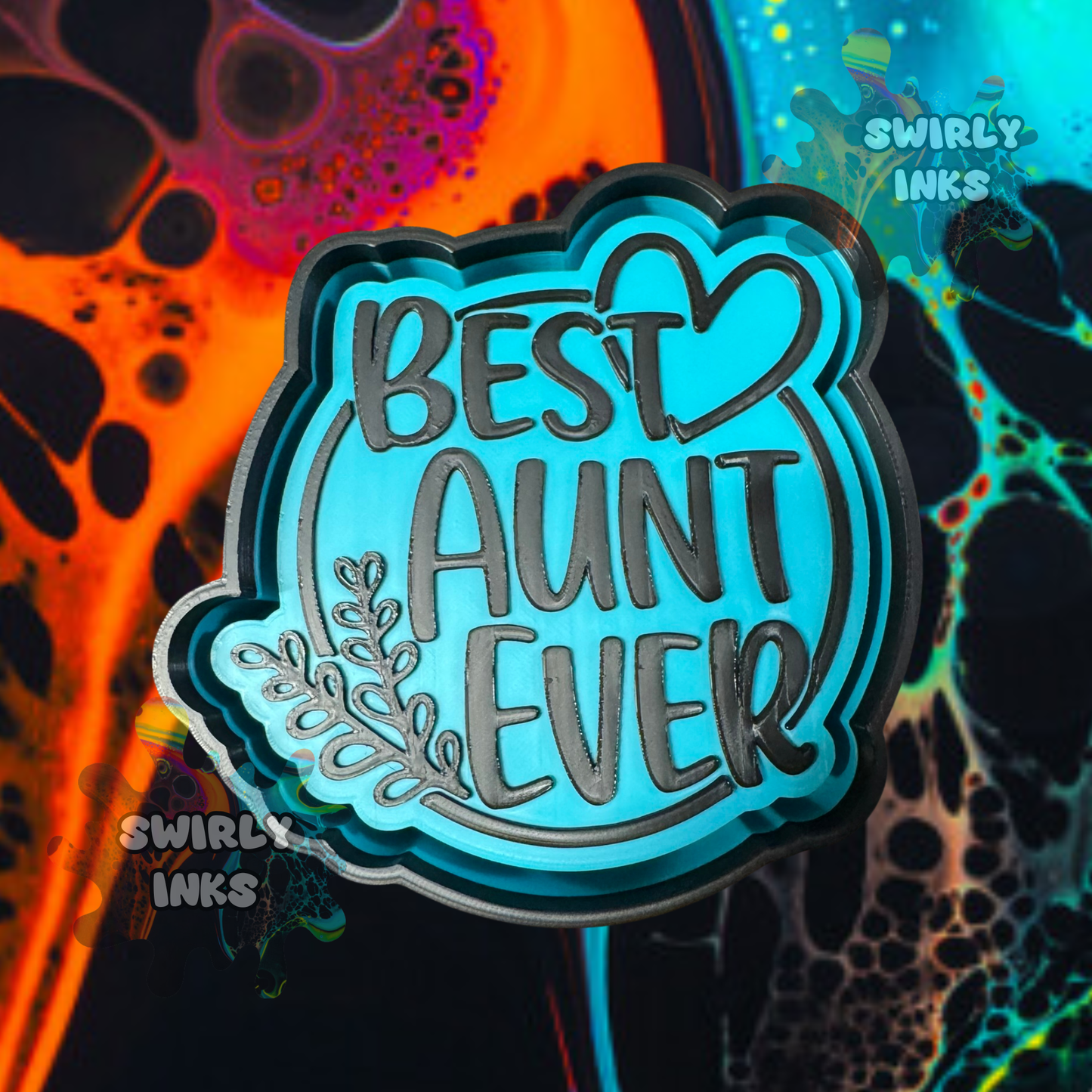 Best Aunt Ever Freshie Mold