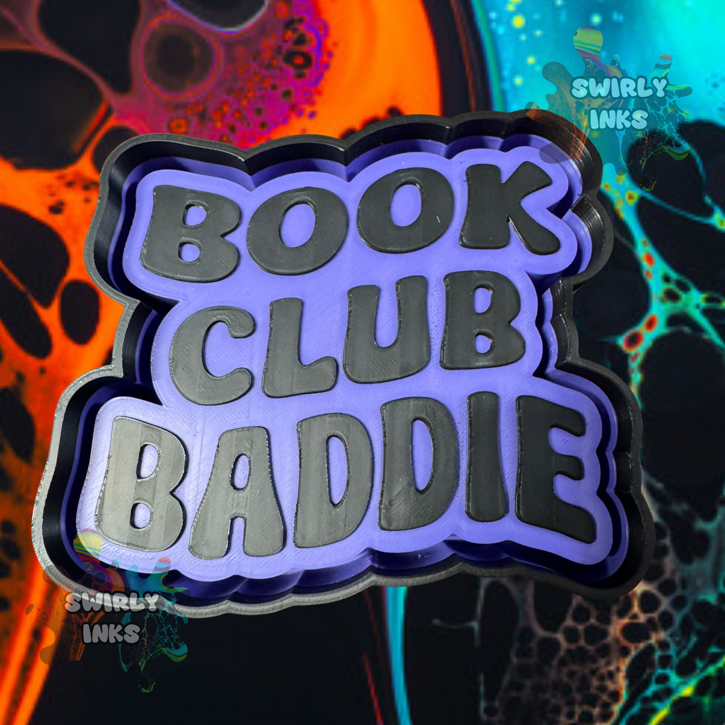 Book Club Baddie Freshie Mold