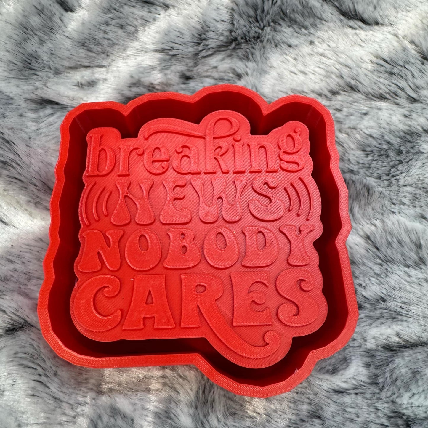 Breaking News Nobody Cares Saying Freshie Mold