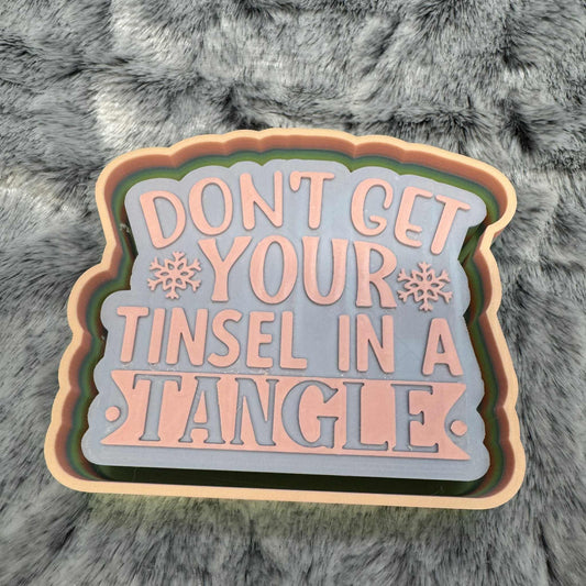 Don't Get Your Tinsel in A Tangle Freshie Mold