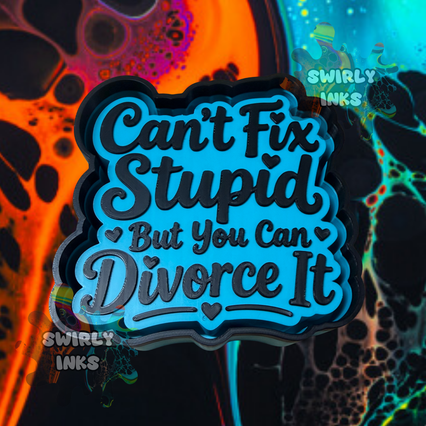 Divorce It Freshie Mold