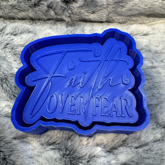 Faith Over Fear Saying Freshie Mold