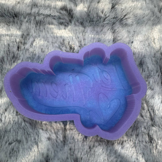 Let Them Saying Freshie Mold