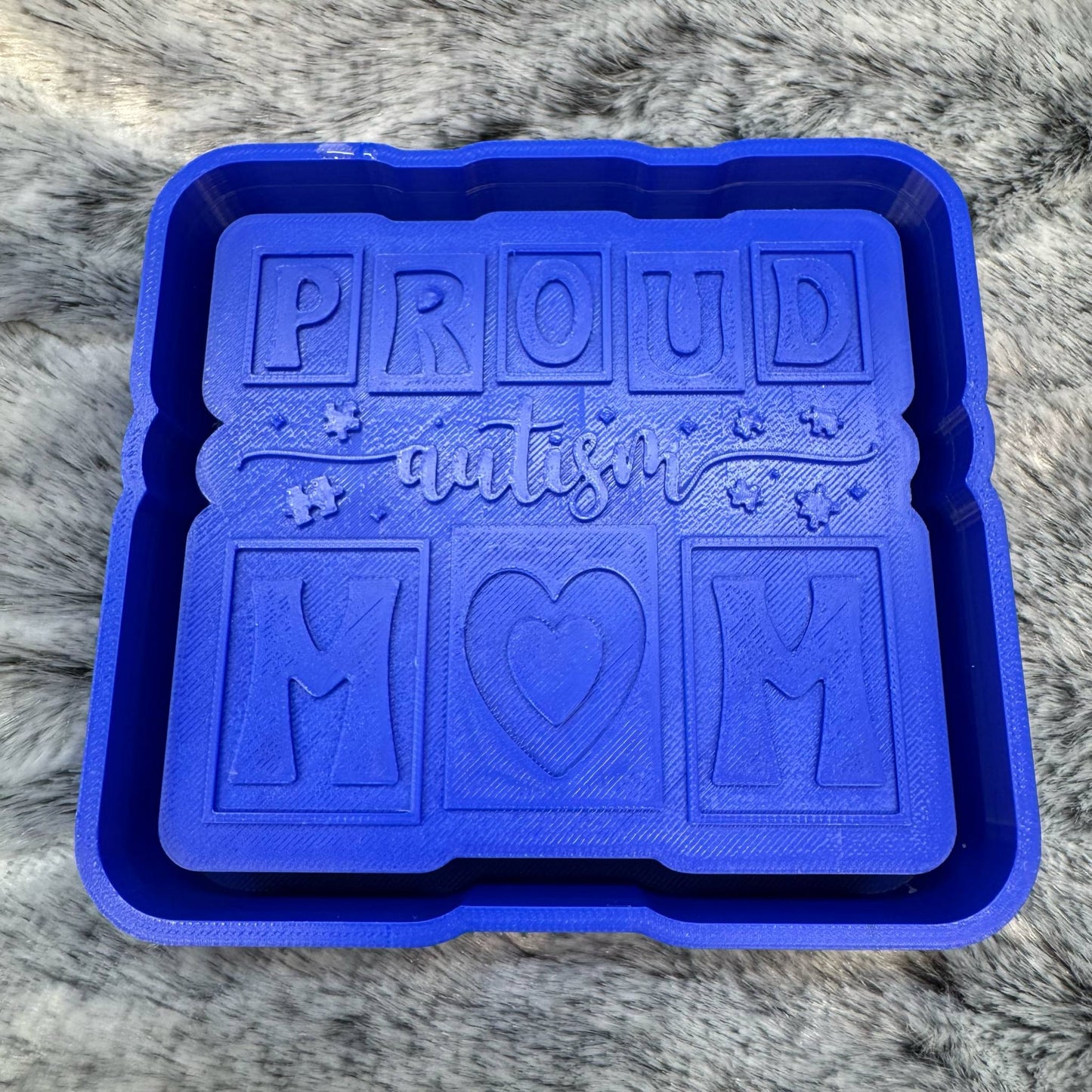 Proud Autism Mom Freshie Mold