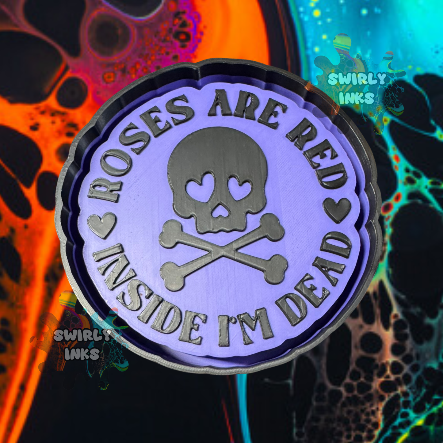 Roses Are Red Inside I'm Dead Freshie Mold