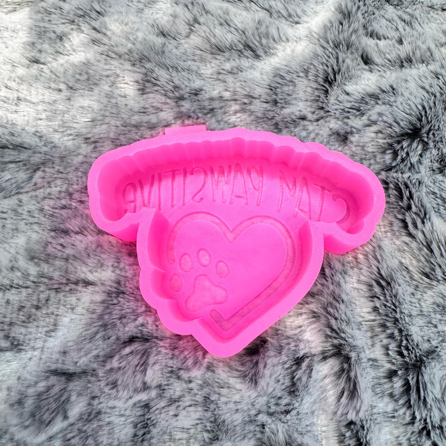 Stay Pawsitive Freshie Mold