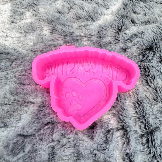 Stay Pawsitive Freshie Mold