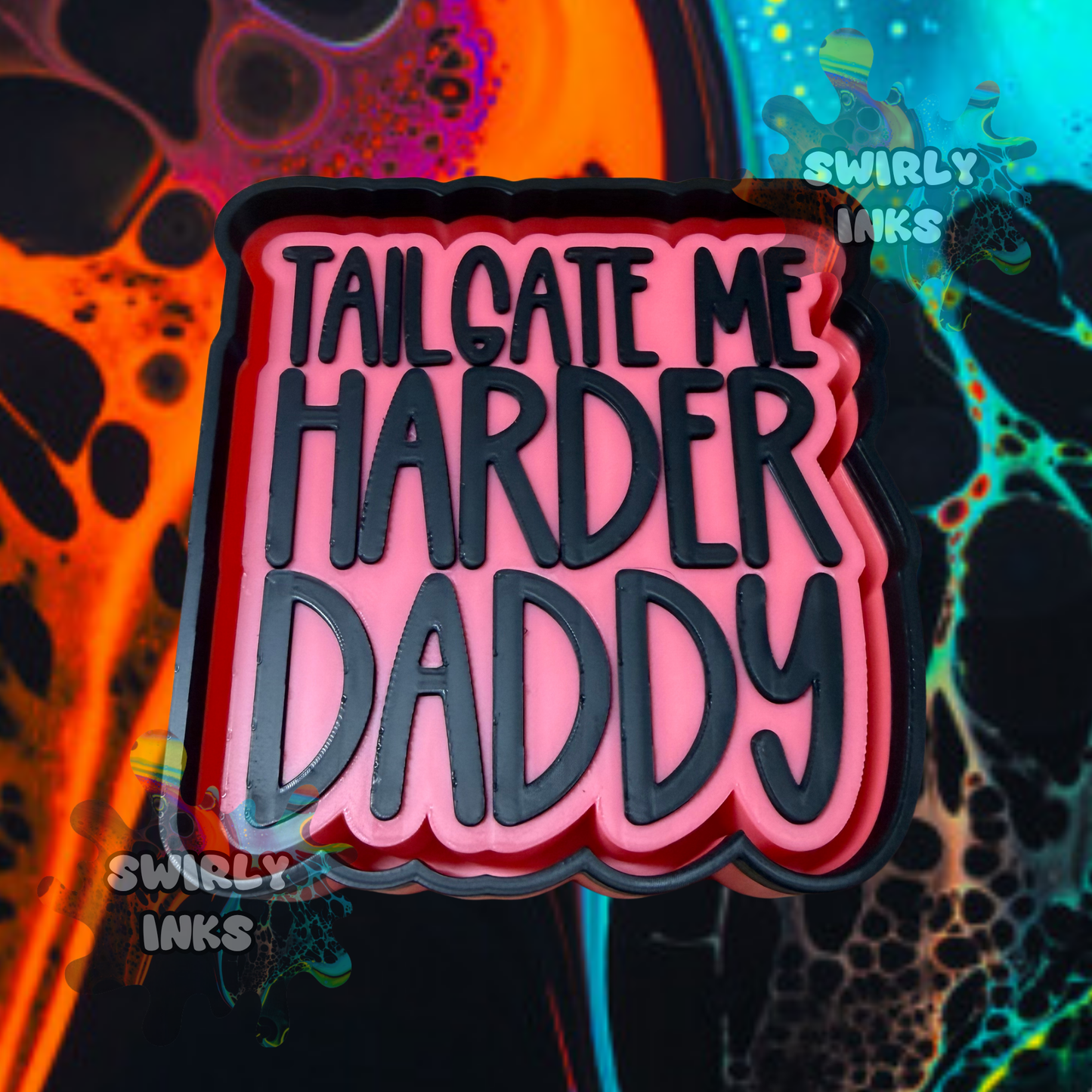 Tailgate Me Harder Freshie Mold
