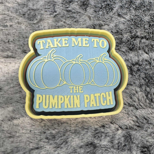 Take Me To The Pumpkin Patch Freshie Mold