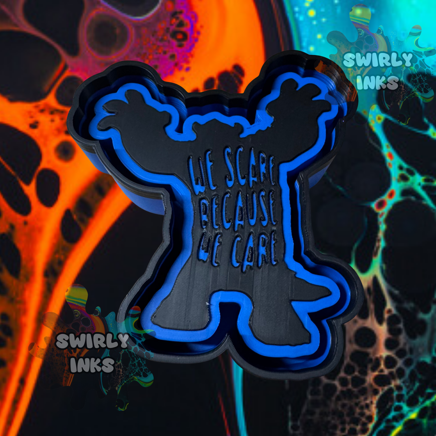 We Scare Because We Care Freshie Mold
