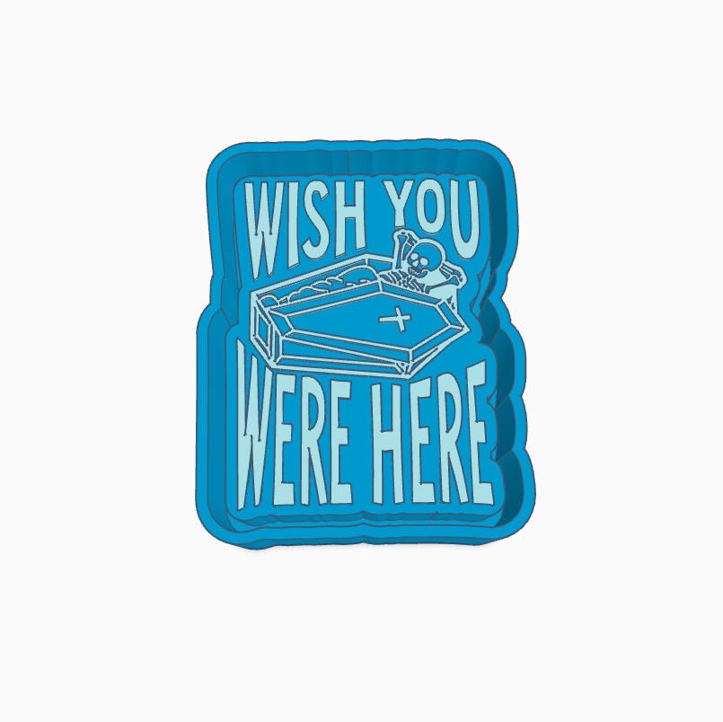 Wish You Were Here Freshie Mold