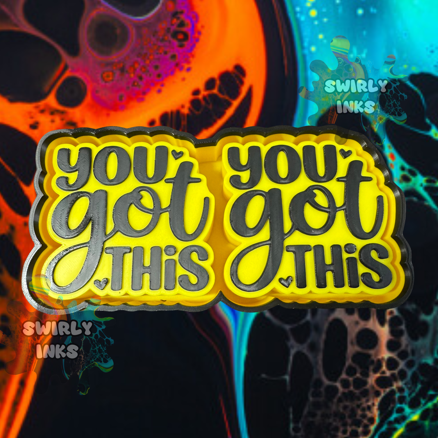 You Got This Vent Freshie Mold