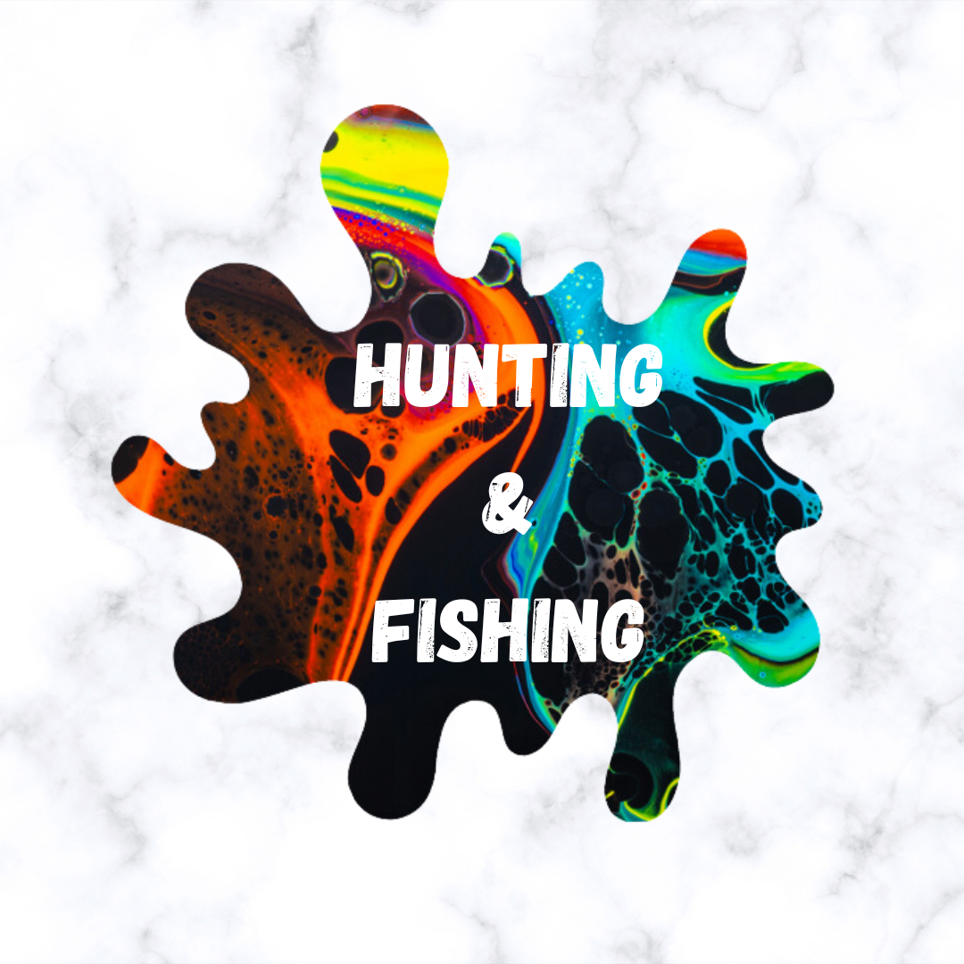 Hunting & Fishing