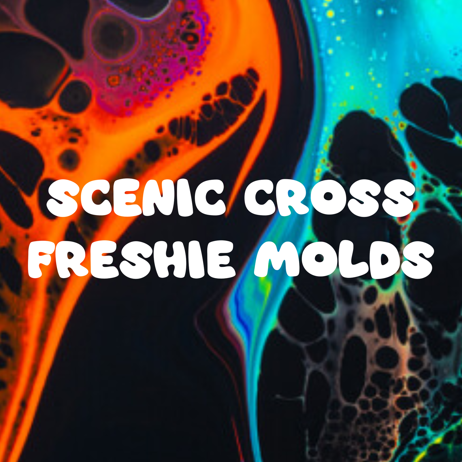 Scenic Cross Freshie Molds