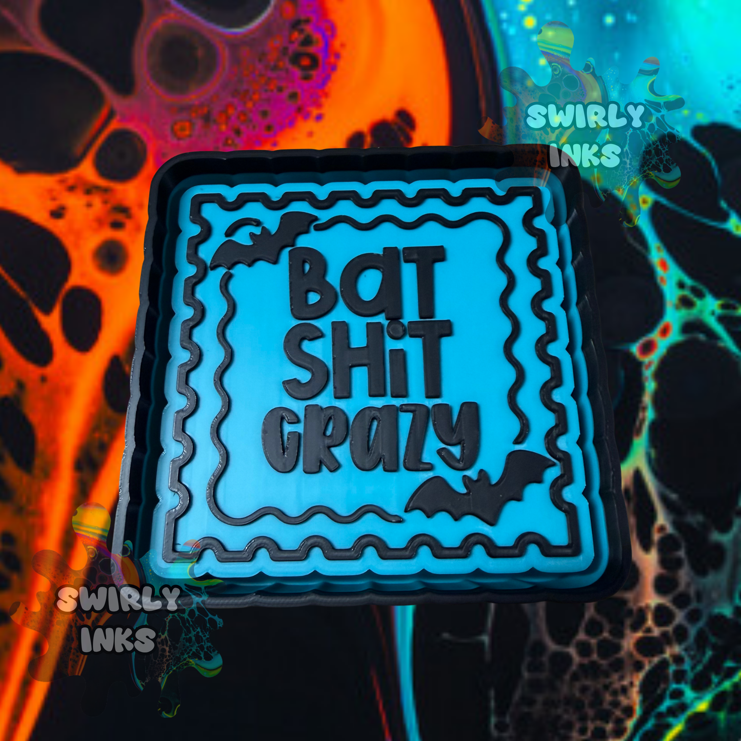 Bat Shit Crazy Stamp Freshie Mold