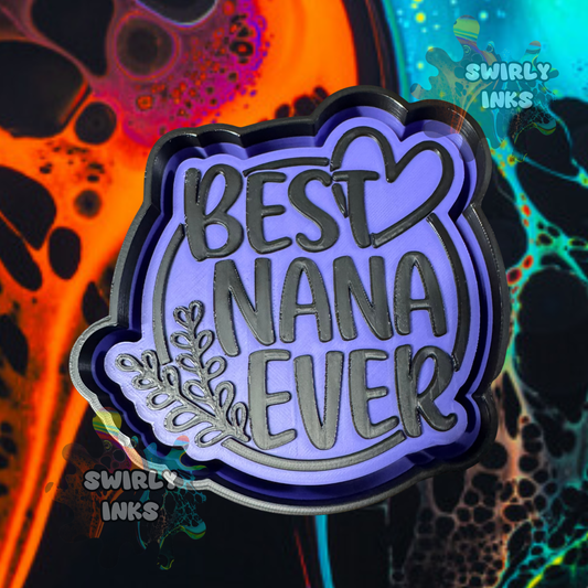 Best Nana Ever Freshie Mold