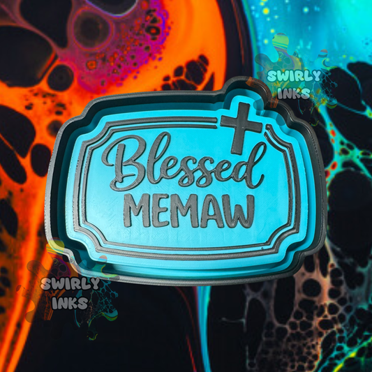 Blessed Memaw Freshie Mold
