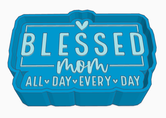 Blessed Mom Freshie Mold