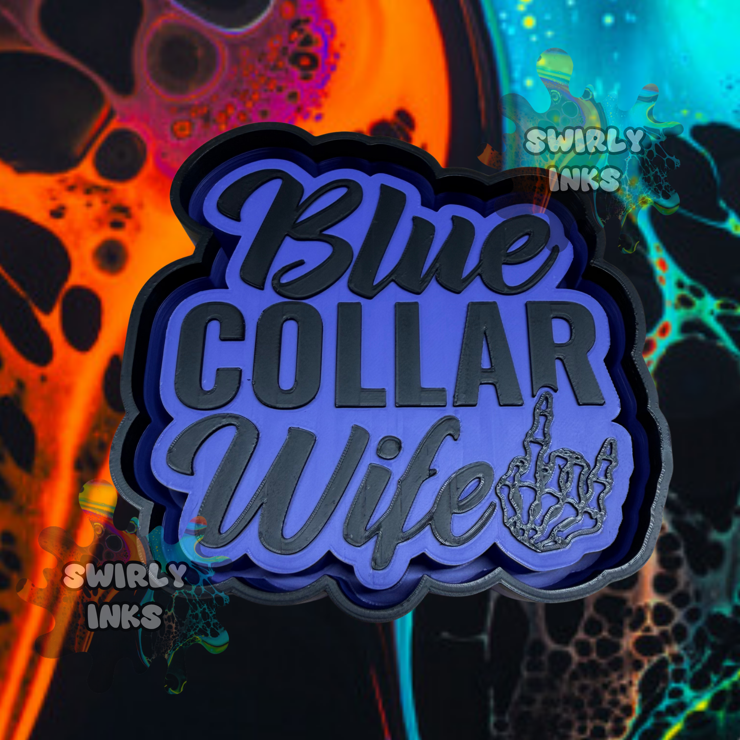 Blue Collar Wife Freshie Mold