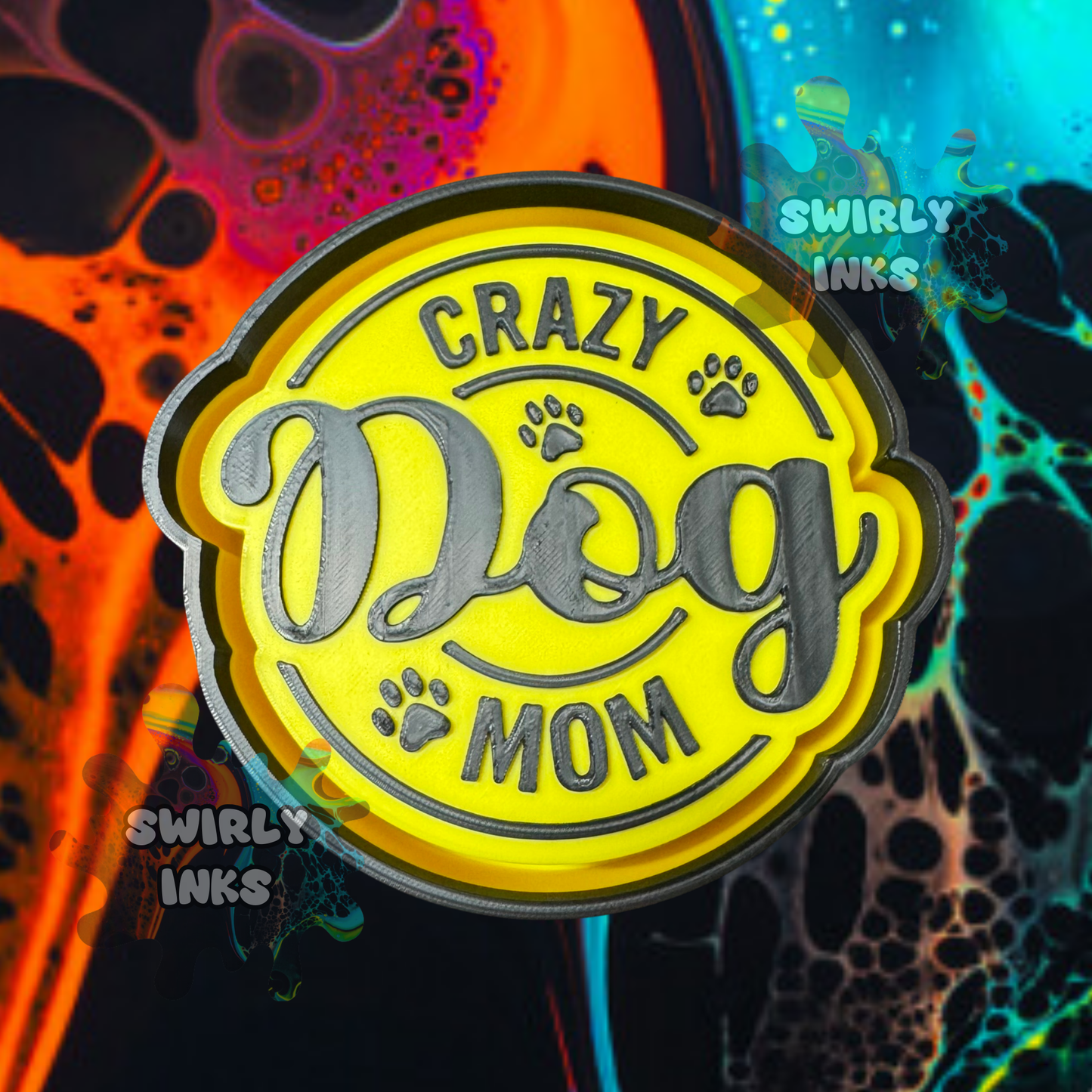 Crazy Dog Mom Freshie Mold