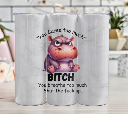 You Curse too much Grumpy Animals