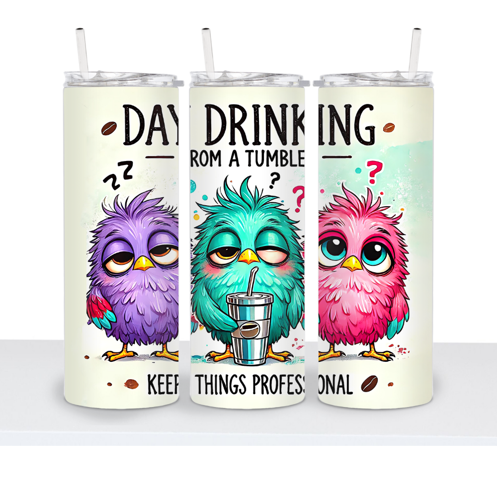 Day Drinking 20oz Tumbler