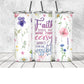 Faith Choice Tumbler