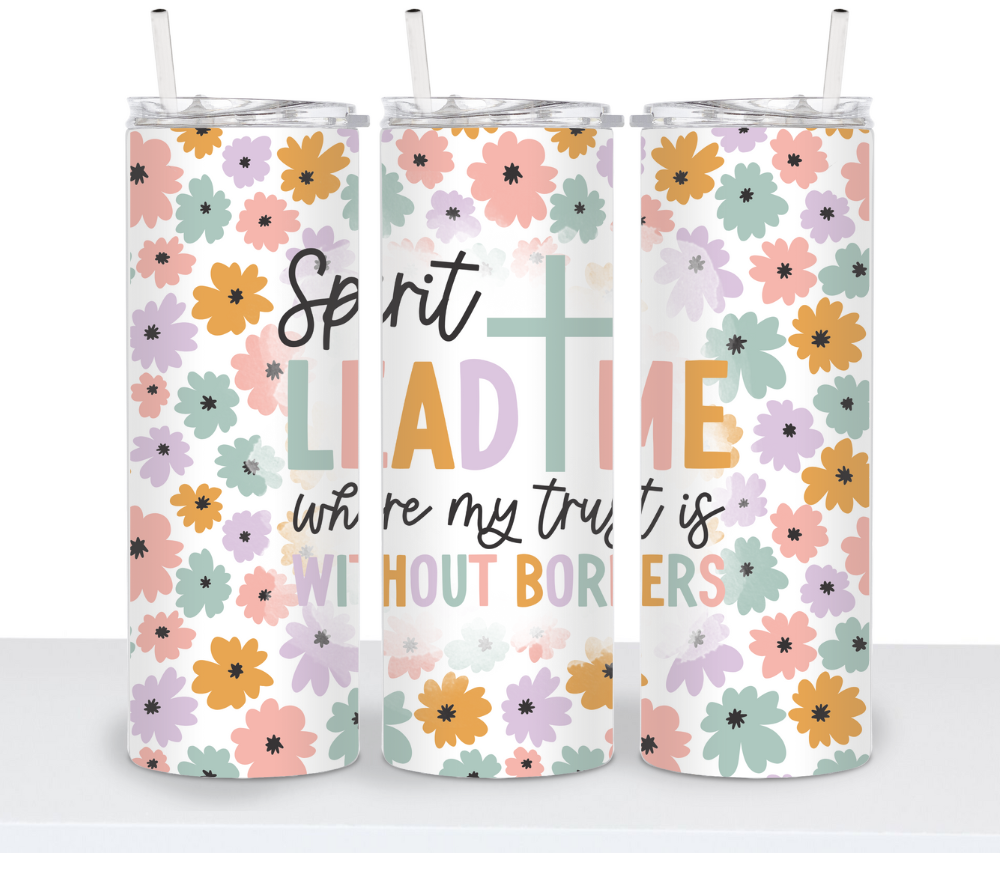 Faith Choice Tumbler