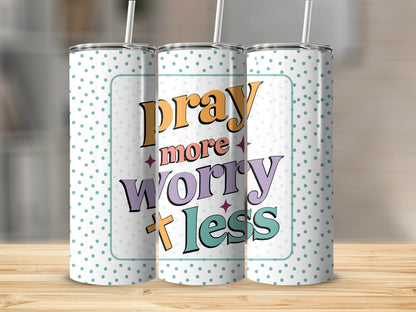 More Faith Choice Tumbler
