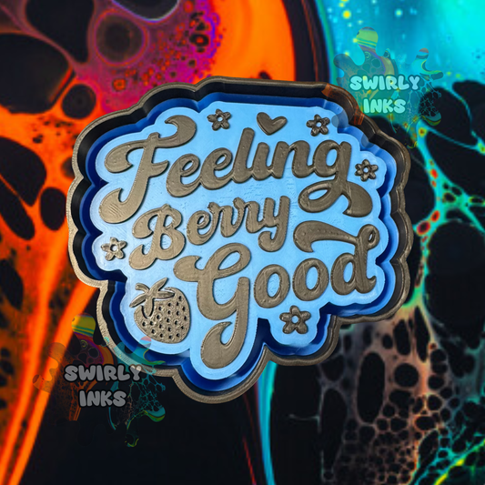 Feeling Berry Good Freshie Mold