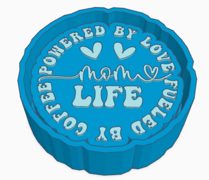 Fueled By Coffee Powered By Love Mom Life Saying Freshie Mold