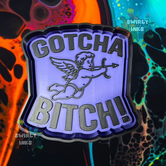 Gotcha Bitch Cupid Freshie Mold