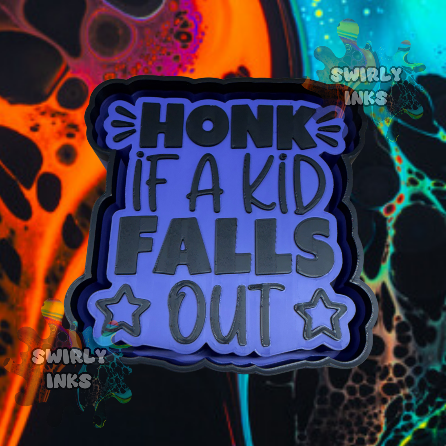 Honk If A Kid Falls Out Freshie Mold