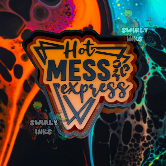 Hot Mess Express Freshie Mold
