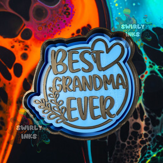 Best Grandma Ever Freshie Mold