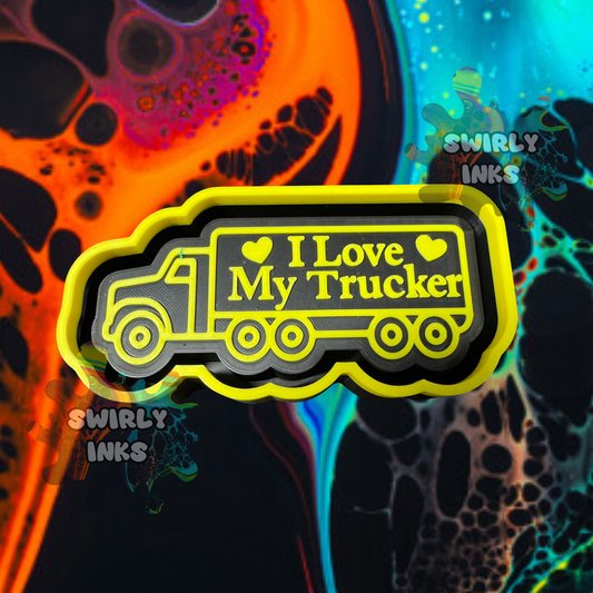 I Love My Trucker Freshie Mold