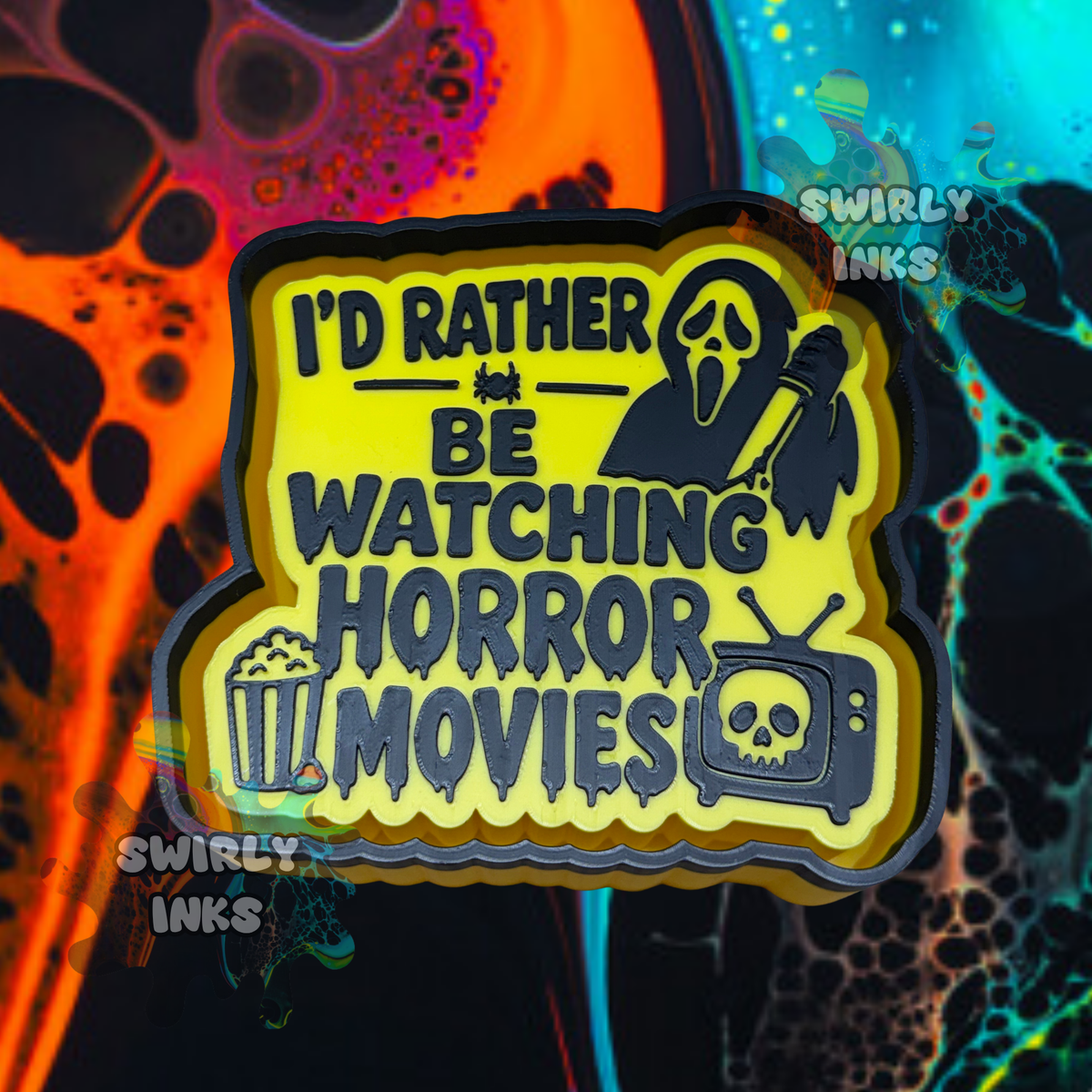 I'd Rather Be Watching Horror Movies Freshie Mold