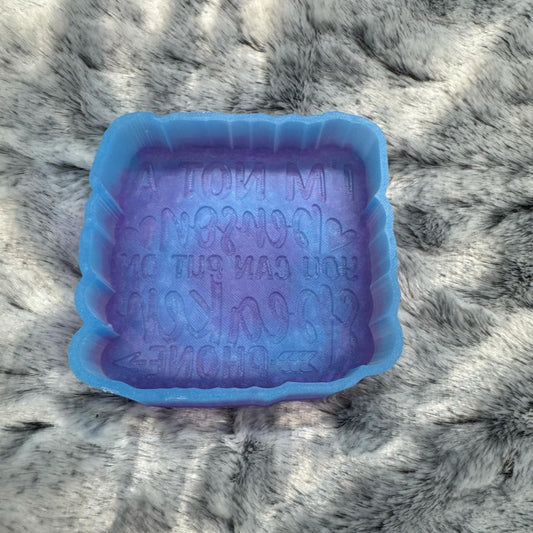 I'm Not A Person you can put on Speaker Phone Freshie Mold