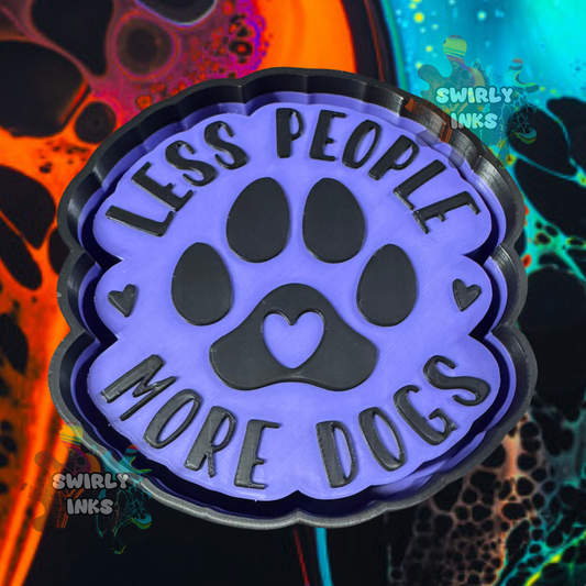 Less People More Dogs Freshie Mold