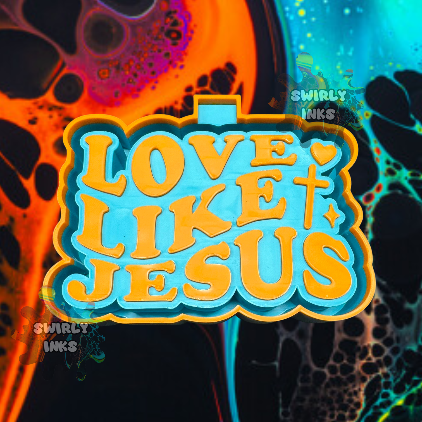 Love Like Jesus Freshie Mold