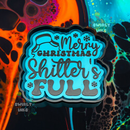 Merry Christmas Shitter's Full Freshie Mold