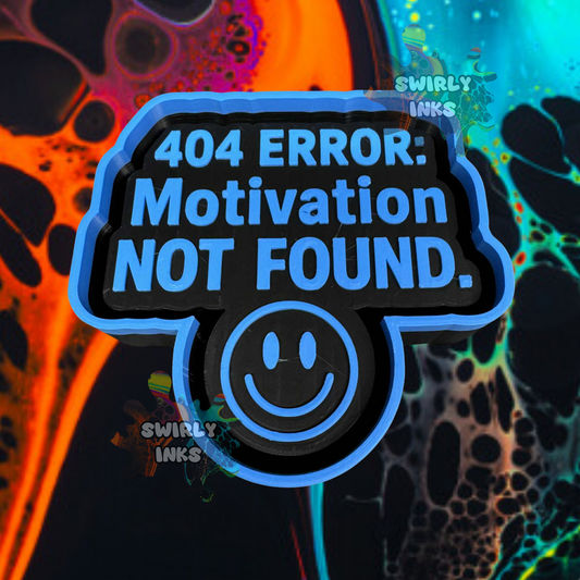 404 Error Motivation Not Found Freshie Mold