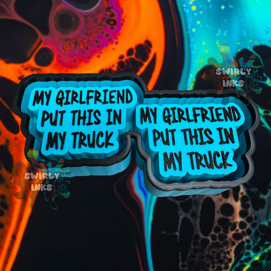 My Girlfriend Put This In My Truck Vent Freshie Mold