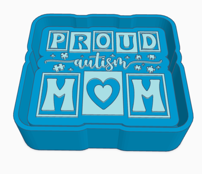 Proud Autism Mom Freshie Mold