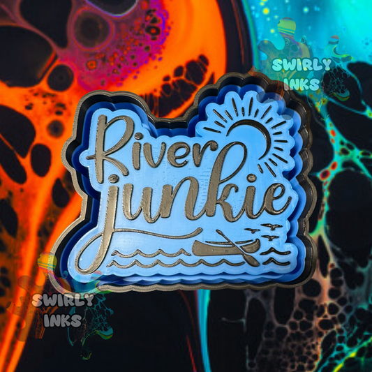 River Junkie Freshie Mold