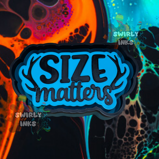 Size Matters Freshie Mold