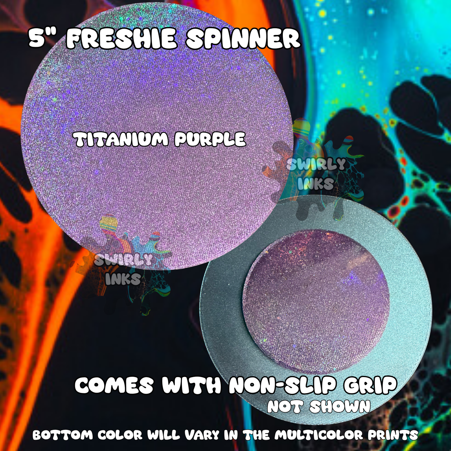 5" Freshie Spinner