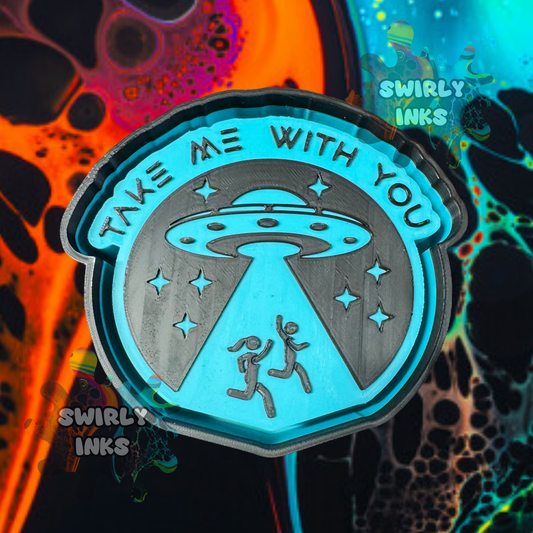 Take Me With You Freshie Mold