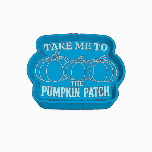 Take Me To The Pumpkin Patch Freshie Mold
